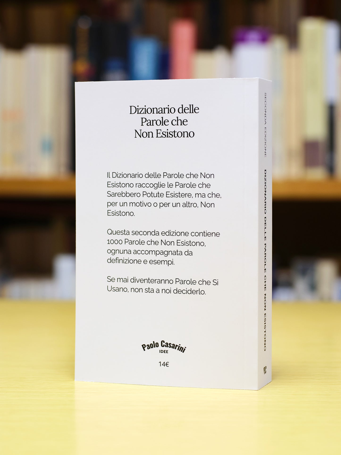 Dizionario delle Parole che Non Esistono - Seconda edizione