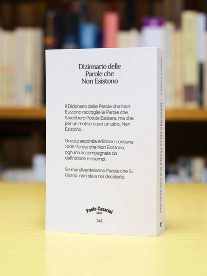 Dizionario delle Parole che Non Esistono - Seconda edizione