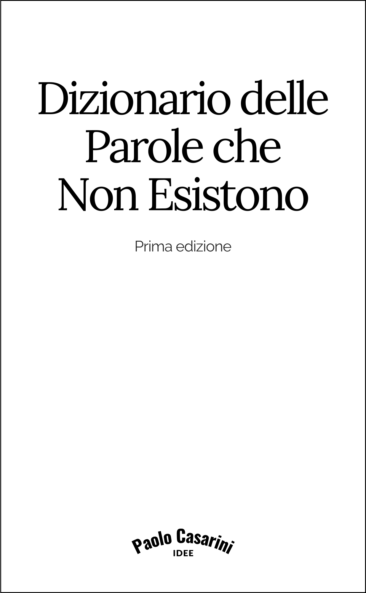 Dizionario delle Parole che Non Esistono